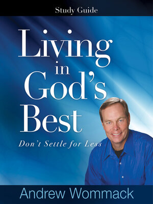cover image of Living in God's Best Study Guide